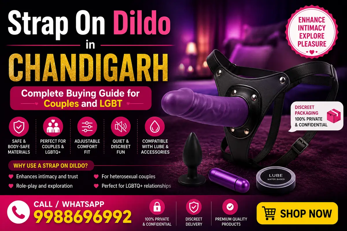 Strap On Dildo in Chandigarh – Complete Buying Guide for Couples and LGBT