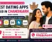 Best Dating Apps Used in Chandigarh (2026 Guide) Safety Tips