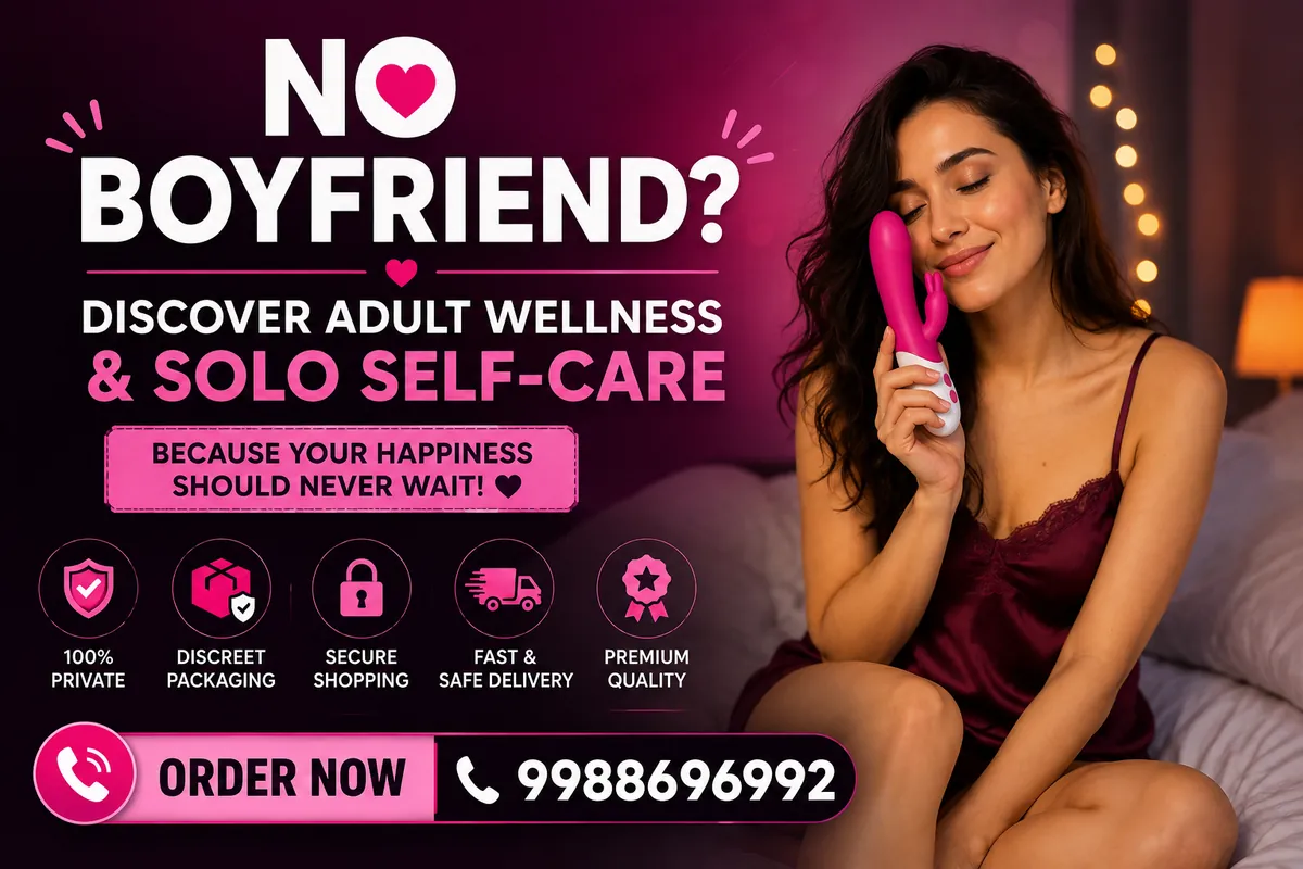 No Boyfriend Discover Adult Wellness & Solo Self-Care in Chandigarh